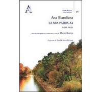 La mia patria A4. Nuove poesie