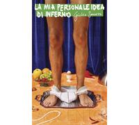 La mia personale idea di inferno - 2025 - Accento (Accento acuto)