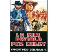 La mia pistola per Billy