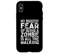 La mia più grande paura di essere zombie è tutto il Halloween a piedi Custodia per iPhone X/XS