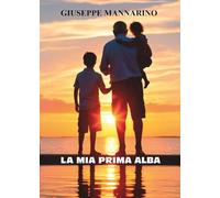 La mia prima alba
