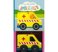 La mia prima ambulanza. Ediz. a colori. Con Giocattolo