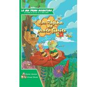 La Mia Prima Avventura - La regina del prato fiorito