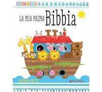 La mia prima Bibbia. Baby Town. Ediz. a colori