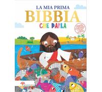 La mia prima Bibbia che parla. Ediz. a colori