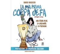 La Mia Prima Coppa UEFA. Stuttgart 17.05.89