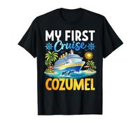 La mia Prima Crociera Cozumel Messico Crociera Vacanza Maglietta