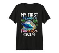 La mia Prima Crociera Porto Rico 2027 Maglietta Premium