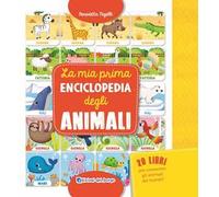 La mia prima enciclopedia degli animali