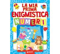 La mia prima enigmistica. Numeri