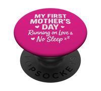 La mia prima festa della mamma corre sull'amore e non dorme - Mama PopSockets PopGrip Adesivo