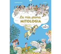 La mia prima mitologia a fumetti