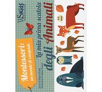La mia prima scatola degli animali. Montessori: un mondo di conquiste. Ediz. a colori. Con gadget. Con Poster