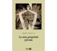 La mia proprietà privata