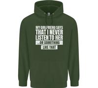 La Mia Ragazza Dice Che Non Ascolto Mai Felice Felpa Per Bambini