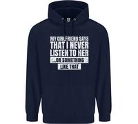 La Mia Ragazza Dice Che Non Ascolto Mai Felice Felpa Per Bambini