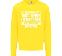 La Mia Ragazza Dice Che Non Ascolto Mai Maglione Divertente Per Bambini