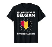 La mia Ragazza è Belga, Niente Mi spaventa - Belgio Cuore Maglietta