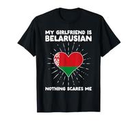 La mia Ragazza è bielorussa Niente Mi spaventa Bielorussia Cuore Maglietta