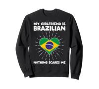La mia Ragazza è Brasiliana Niente Mi spaventa - Brasile Cuore Felpa