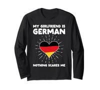 La mia Ragazza è Tedesca Nulla Mi spaventa - Germania Cuore Maglia a Manica