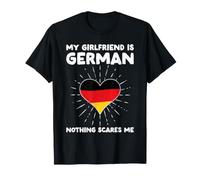 La mia Ragazza è Tedesca Nulla Mi spaventa - Germania Cuore Maglietta