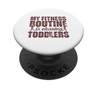 La mia routine di fitness è Chasing Toddlers Citazione divertente PopSockets PopGrip Adesivo