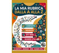 La Mia Rubrica A-Z: Contatti, indirizzi, web e numeri utili