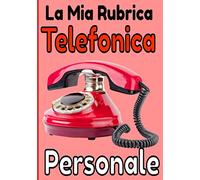 La mia rubrica telefonica personale: Una bella e grande rubrica telefonica, indirizzi, e-mail con lettere in ordine alfabetico