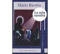 La mia santità