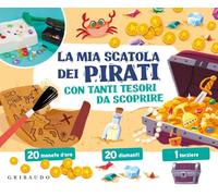 La mia scatola dei pirati con tanti tesori da scoprire. Ediz. a colori. Con 20 monete d'oro, 20 diamanti e 1 forziere