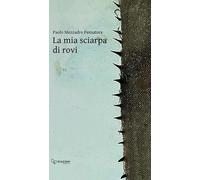 La mia sciarpa di rovi
