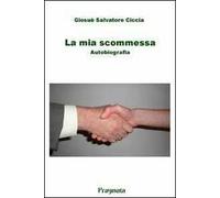 La mia scommessa. Autobiografia