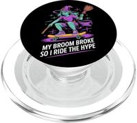 La mia scopa si è rotta così cavalco l'hype Halloween PopSockets PopGrip per MagSafe