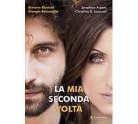 La mia seconda volta