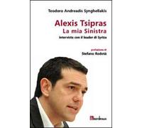 La mia Sinistra. Intervista con il leader di Syriza