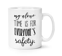 La Mia Solitudine È Per La Sicurezza Di Tutti Tazza Mug 10oz - Frasi Divertenti