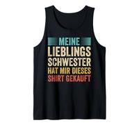 La Mia Sorella Preferita Mi Ha Comprato Questa Camicia Canotta