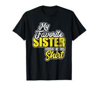 La mia sorella preferita mi ha comprato questa maglietta Fratello Sorella Maglietta