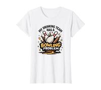 La mia Squadra di Bere ha Un Problema di Bowling Divertente Umorismo Sportivo Maglietta, Donna, Bianco, L