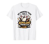 La mia Squadra di Bere ha Un Problema di Bowling Divertente Umorismo Sportivo Maglietta, Uomo, Bianco, 5XL