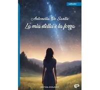 La mia stella è la forza