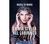 La mia stella nel labirinto