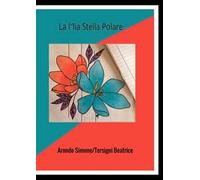 La mia stella polare