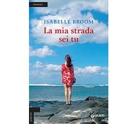 La mia strada sei tu