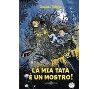 La mia tata è un mostro!