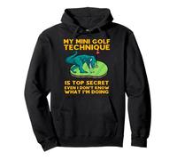 La mia Tecnica di Mini Golf è Top Secret Anche se Non so Cosa Felpa con Cappuccio