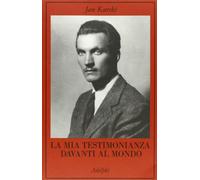 La mia testimonianza davanti al mondo