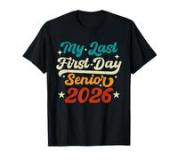 La mia ultima lezione del primo giorno di 2026 Senior Back To School 2026 Maglietta