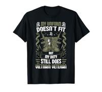La mia Uniforme Non Si Adatta, ma Il Mio dovere Lo Fa Ancora - Vietnam Vet Maglietta